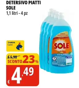 Tigros Detersivo piatti SOLE offerta