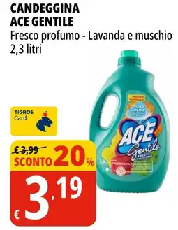 Tigros Candeggina ACE GENTILE offerta