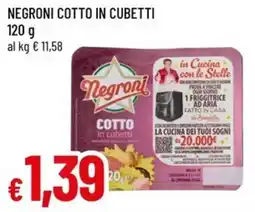 A&O Negroni cotto in cubetti offerta