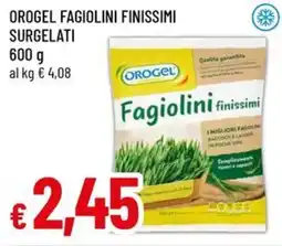 A&O Orogel fagiolini finissimi surgelati offerta