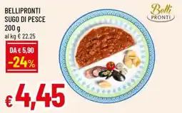 A&O Belli bellipronti sugo di pesce offerta