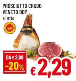 A&O Prosciutto crudo veneto DOP offerta