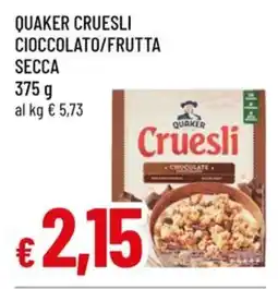 A&O Quaker cruesli cioccolato/frutta secca offerta