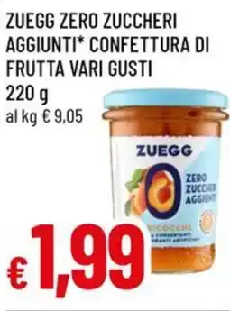 A&O Zuegg zero zuccheri aggiunti confettura di frutta vari gusti offerta