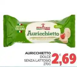 Eté Auricchietto dolce senza lattosio offerta