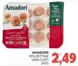 Eté Amadori polpettine vari gusti offerta