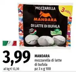 Famila MANDARA mozzarella di latte di bufala pz offerta