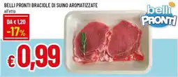Famila Belli pronti braciole di suino aromatizzate offerta