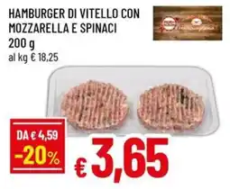 Famila Hamburger di vitello con mozzarella e spinaci offerta