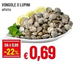 Famila Vongole o lupini offerta