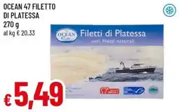 Famila Ocean 47 filetto di platessa offerta