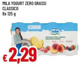 Famila Mila yogurt zero grassi classico offerta