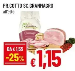 Famila Pr.cotto sc.granmagro offerta