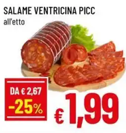 Famila Salame ventricina picc offerta