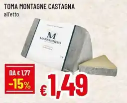Famila Toma montagne castagna offerta