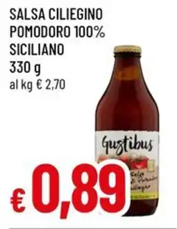 Famila Salsa ciliegino pomodoro 100% siciliano offerta