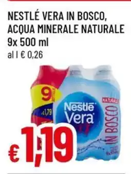 Famila Nestlé vera in bosco, acqua minerale naturale offerta