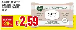 Famila Magicpet salviette cane in cotone alla mandorla e karitè 30 pz offerta