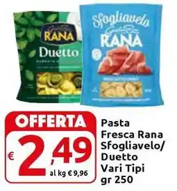 Carrefour Express Pasta Fresca Rana Sfogliavelo/ Duetto Vari Tipi offerta