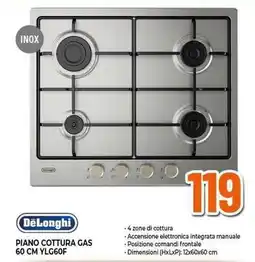 Expert DeLonghi PIANO COTTURA GAS 60 CM YLG60F offerta