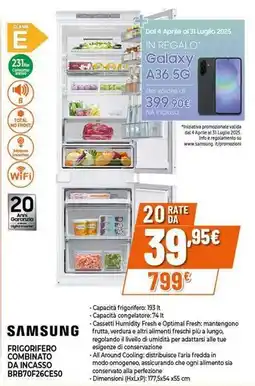 Expert SAMSUNG FRIGORIFERO COMBINATO DA INCASSO BRB70F26CES0 offerta