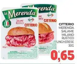 Eté Citterio merenda salame milano rustico mungherese offerta
