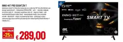 Famila INNO-HIT PRO 50UHTZN T elevisore smart TV offerta