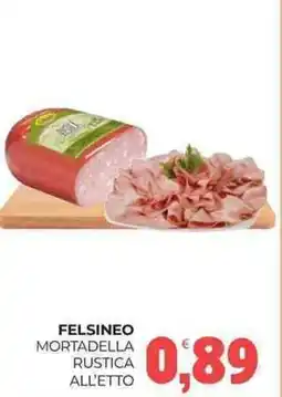 Eté Felsineo mortadella rustica all'etto offerta