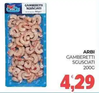 Eté Arbi gamberetti sgusciati offerta