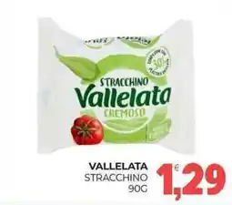 Eté Vallelata stracchino offerta