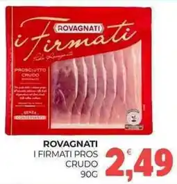 Eté Rovagnati i firmati pros crudo offerta