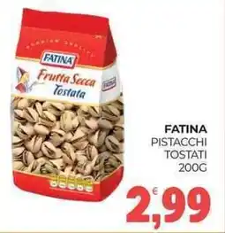 Eté Fatina pistacchi tostati offerta