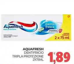 Eté Aquafresh dentifricio tripla protezione offerta