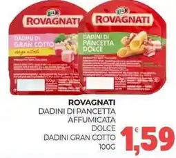 Eté Rovagnati dadini di pancetta affumicata dolce dadini gran cotto offerta