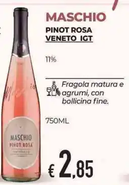 Eté Maschio pinot rosa veneto IGT offerta