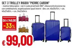 Famila Set 3 trolley rigido "pierre cardin" offerta