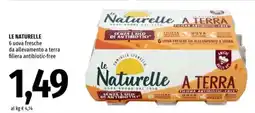Famila LE NATURELLE 6 uova fresche da allevamento a terra filiera antibiotic-free offerta