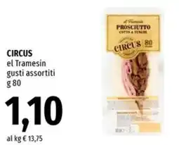 Famila CIRCUS el Tramesin gusti assortiti offerta