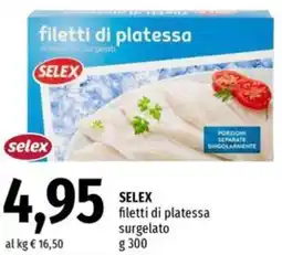 Famila SELEX filetti di platessa surgelato offerta