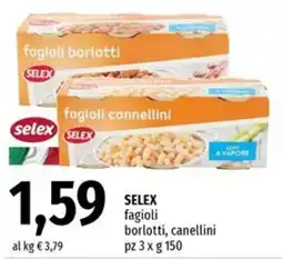Famila SELEX fagioli borlotti, canellini offerta