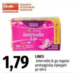 Famila LINES intervallo & go regular proteggislip ripiegati offerta