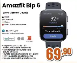 Ipercoop Amazfit Bip 6 Every Moment Counts offerta