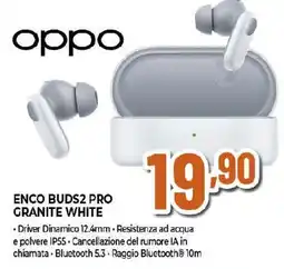 Ipercoop Oppo enco buds2 pro granite white offerta
