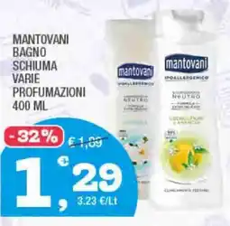 Splendidi e Splendenti Mantovani bagno schiuma varie profumazioni offerta