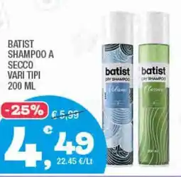 Splendidi e Splendenti Batist shampoo a secco vari tipi offerta