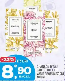 Splendidi e Splendenti Chanson d'eau eau de toilette varie profumazioni offerta