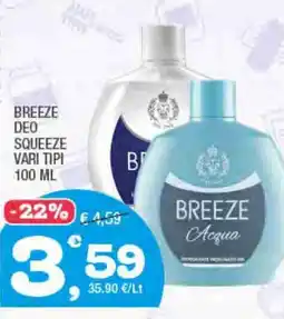 Splendidi e Splendenti Breeze deo squeeze vari tipi offerta