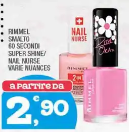 Splendidi e Splendenti Rimmel smalto 60 secondi super shine/ nail nurse varie nuances offerta