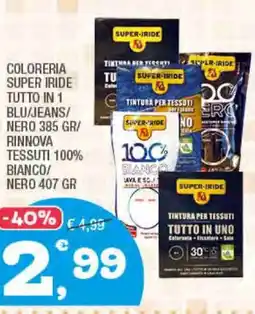 Splendidi e Splendenti Coloreria super iride tutto in 1 blu/jeans/ nero / rinnova tessuti 100% bianco/ nero offerta