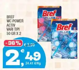 Splendidi e Splendenti Bref wc power activ vari tipi offerta